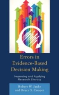 Errors in Evidence-Based Decision Making : Improving and Applying Research Literacy