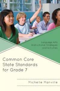 Common Core State Standards for Grade 7 : Language Arts Instructional Strategies and Activities