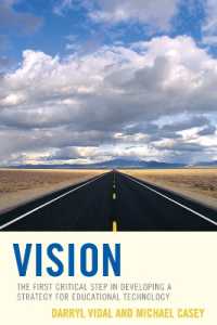Vision : The First Critical Step in Developing a Strategy for Educational Technology