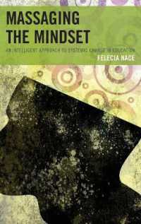 Massaging the Mindset : An Intelligent Approach to Systemic Change in Education
