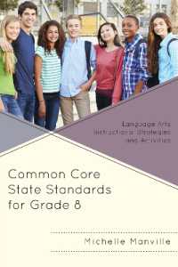 Common Core State Standards for Grade 8 : Language Arts Instructional Strategies and Activities