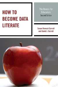 How to Become Data Literate : The Basics for Educators （2ND）