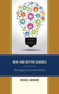 New and Better Schools : The Supply Side of School Choice (New Frontiers in Education)