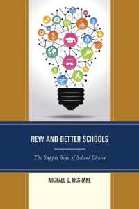 New and Better Schools : The Supply Side of School Choice (New Frontiers in Education)