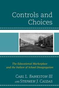 Controls and Choices : The Educational Marketplace and the Failure of School Desegregation