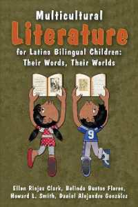 Multicultural Literature for Latino Bilingual Children : Their Words, Their Worlds