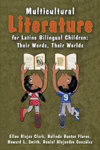 Multicultural Literature for Latino Bilingual Children : Their Words, Their Worlds