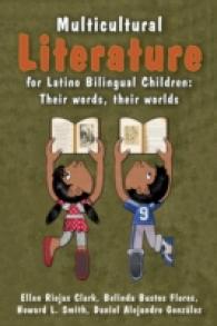 Multicultural Literature for Latino Bilingual Children : Their Words, Their Worlds
