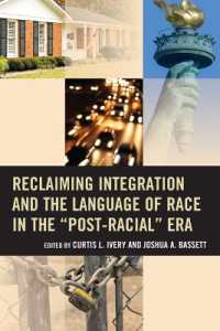 Reclaiming Integration and the Language of Race in the 'Post-Racial' Era
