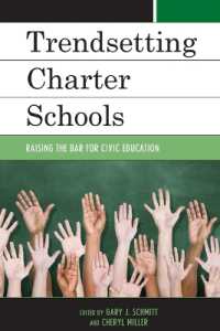 Trendsetting Charter Schools : Raising the Bar for Civic Education (New Frontiers in Education)