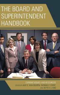 The Board and Superintendent Handbook : Current Issues and Resources