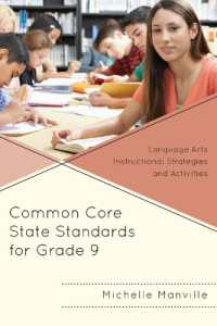 Common Core State Standards for Grade 9 : Language Arts Instructional Strategies and Activities