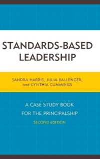 Standards-Based Leadership : A Case Study Book for the Principalship （2ND）