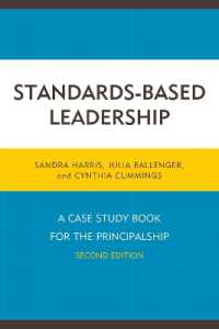 Standards-Based Leadership : A Case Study Book for the Principalship （2ND）