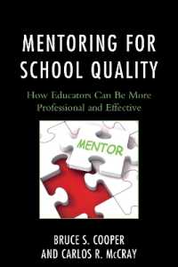 Mentoring for School Quality : How Educators Can Be More Professional and Effective