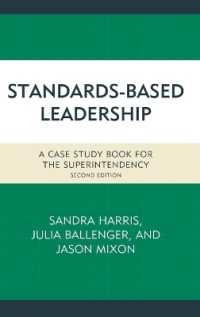 Standards-Based Leadership : A Case Study Book for the Superintendency （2ND）