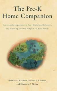 The Pre-K Home Companion : Learning the Importance of Early Childhood Education and Choosing the Best Program for Your Family