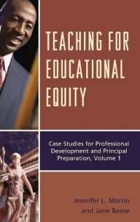 Teaching for Educational Equity : Case Studies for Professional Development and Principal Preparation