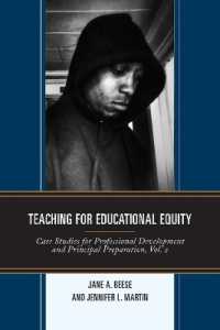 Teaching for Educational Equity : Case Studies for Professional Development and Principal Preparation (Teaching for Educational Equity)