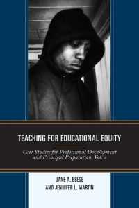 Teaching for Educational Equity : Case Studies for Professional Development and Principal Preparation