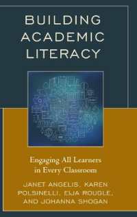 Building Academic Literacy : Engaging All Learners in Every Classroom