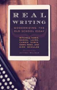 Real Writing : Modernizing the Old School Essay