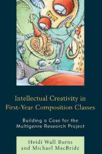 Intellectual Creativity in First-Year Composition Classes : Building a Case for the Multigenre Research Project