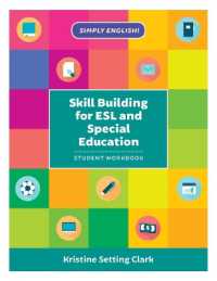 Skill Building for ESL and Special Education : Student Workbook (Simply English)