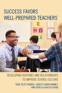 Success Favors Well-Prepared Teachers : Developing Routines & Relationships to Improve School Culture