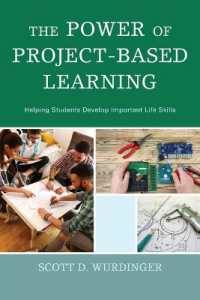 The Power of Project-Based Learning : Helping Students Develop Important Life Skills
