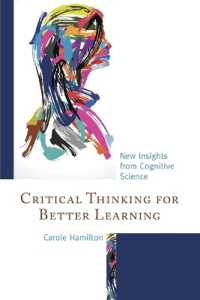 Critical Thinking for Better Learning : New Insights from Cognitive Science