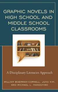 Graphic Novels in High School and Middle School Classrooms : A Disciplinary Literacies Approach