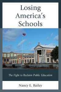 Losing America's Schools : The Fight to Reclaim Public Education