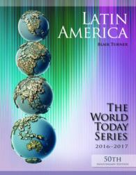 Latin America 2016-2017 (Latin America World Today Series) （50 ANV）