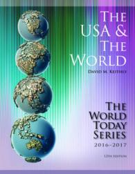 The USA and the World 2016-2017 (World Today Series USA & the World) （12TH）