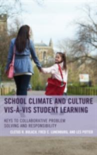 School Climate and Culture vis-à-vis Student Learning : Keys to Collaborative Problem Solving and Responsibility