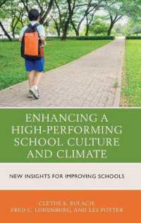 Enhancing a High-Performing School Culture and Climate : New Insights for Improving Schools