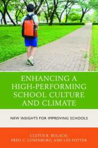 Enhancing a High-Performing School Culture and Climate : New Insights for Improving Schools