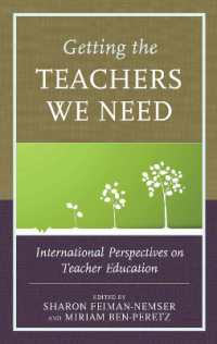 Getting the Teachers We Need : International Perspectives on Teacher Education