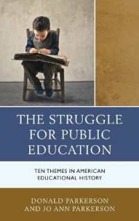 The Struggle for Public Education : Ten Themes in American Educational History