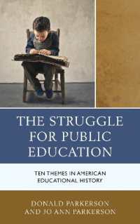 The Struggle for Public Education : Ten Themes in American Educational History