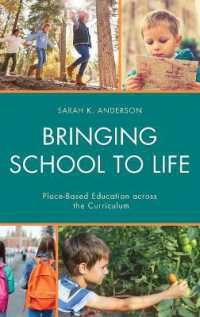 Bringing School to Life : Place-Based Education Across the Curriculum