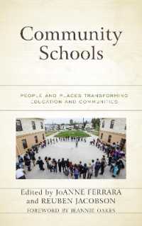 Community Schools : People and Places Transforming Education and Communities