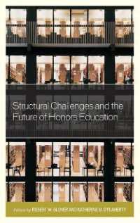 Structural Challenges and the Future of Honors Education (Honors Education in Transition)
