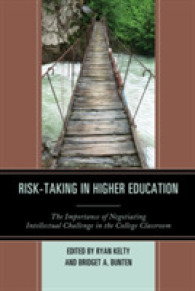 高等教育におけるリスク行為<br>Risk-Taking in Higher Education : The Importance of Negotiating Intellectual Challenge in the College Classroom