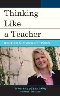 Thinking Like a Teacher : Preparing New Teachers for Today's Classrooms