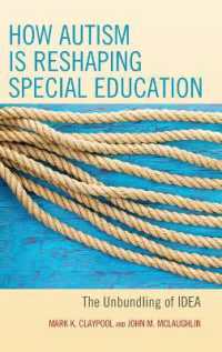 How Autism is Reshaping Special Education : The Unbundling of IDEA