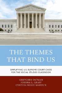 The Themes That Bind Us : Simplifying U.S. Supreme Court Cases for the Social Studies Classroom