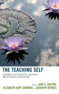 The Teaching Self : Contemplative Practices, Pedagogy, and Research in Education