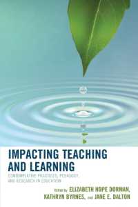 Impacting Teaching and Learning : Contemplative Practices, Pedagogy, and Research in Education